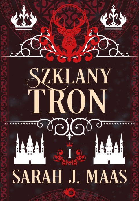 Szklany tron. Tom 1 wyd. 2023 Szklany tron. Tom 1 wyd. 2023