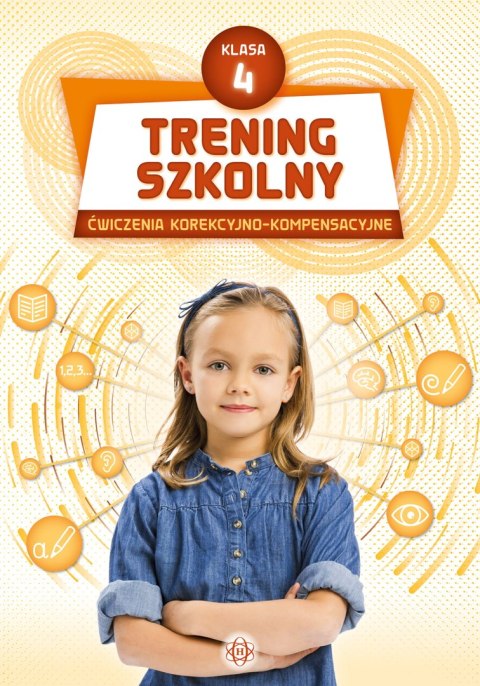 Trening szkolny Ćwiczenia korekcyjno-kompensacyjne klasa 4 Trening szkolny Ćwiczenia korekcyjno-kompensacyjne klasa 4