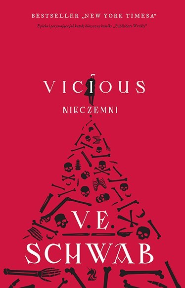 Vicious. Nikczemni. Złoczyńcy. Tom 1 wyd. 2023 Vicious. Nikczemni. Złoczyńcy. Tom 1 wyd. 2023