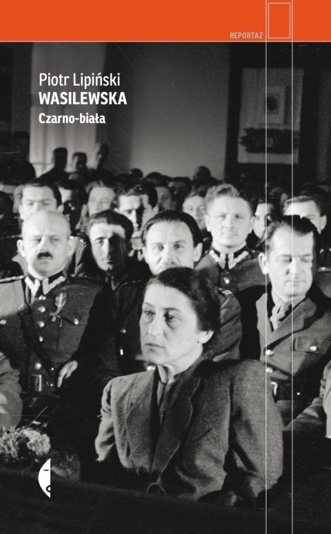 Wasilewska. Czarno-biała Wasilewska. Czarno-biała