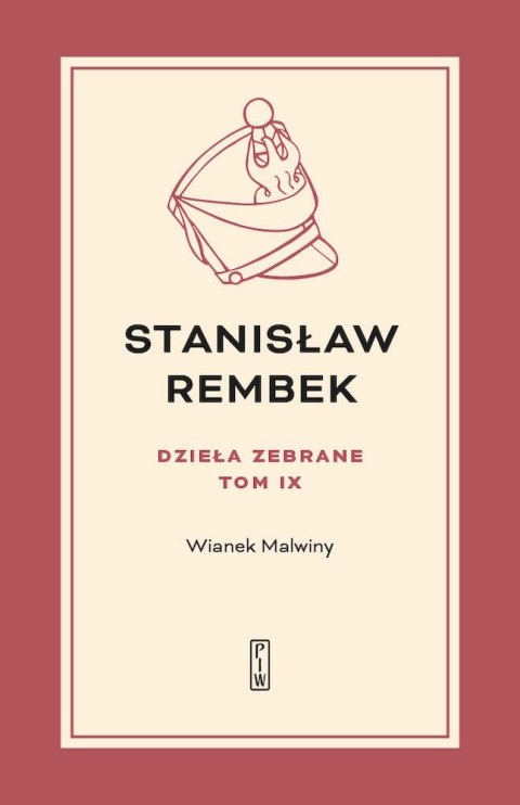 Wianek Malwiny. Dzieła zebrane. Tom 9 Wianek Malwiny. Dzieła zebrane. Tom 9