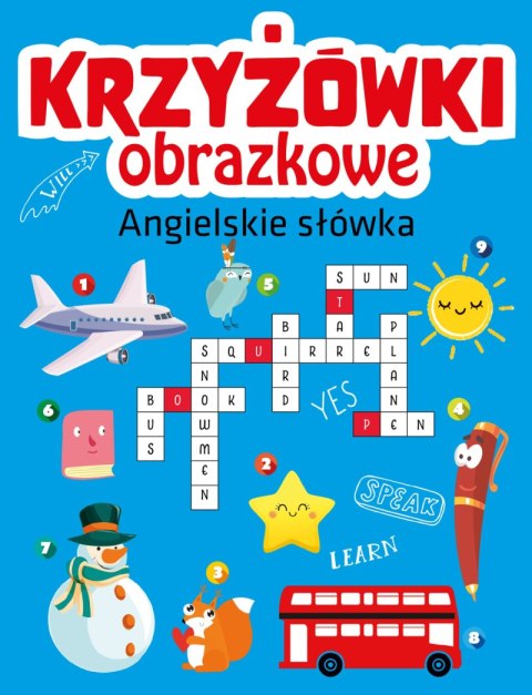 Angielskie słówka. Krzyżówki obrazkowe Angielskie słówka. Krzyżówki obrazkowe