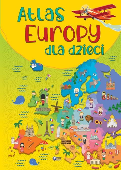 Atlas Europy dla dzieci Atlas Europy dla dzieci