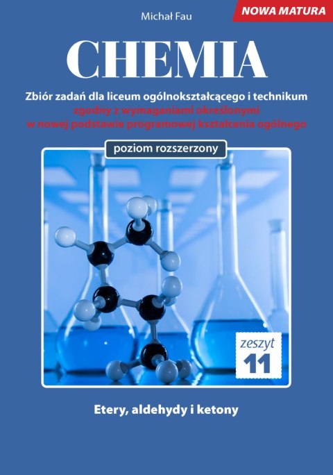 Chemia nowa matura zeszyt 11 Chemia nowa matura zeszyt 11