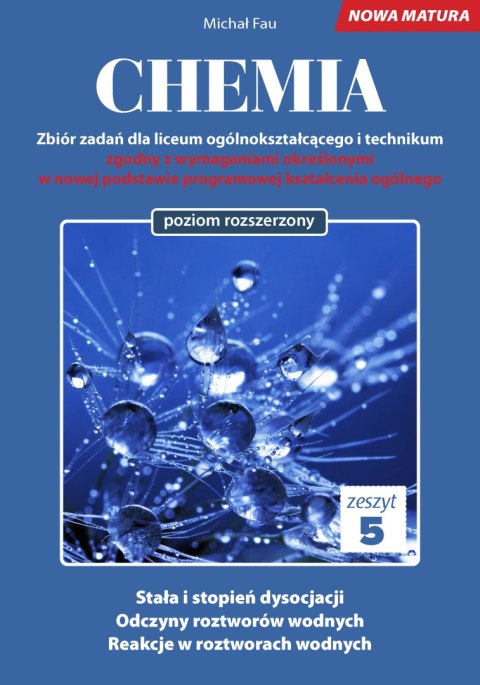 Chemia nowa matura zeszyt 5 Chemia nowa matura zeszyt 5