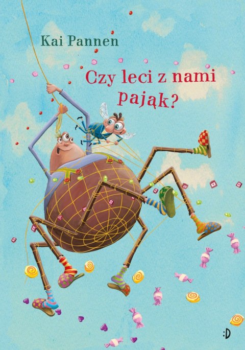 Czy leci z nami pająk? Pająk i mucha. Tom 3 Czy leci z nami pająk? Pająk i mucha. Tom 3