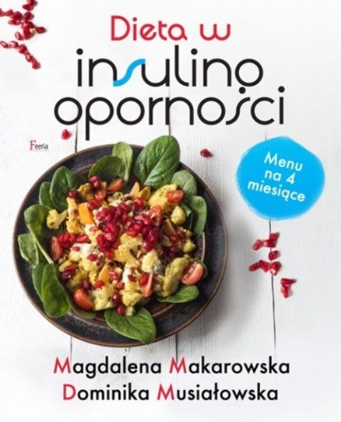 Dieta w insulinooporności wyd. 2 Dieta w insulinooporności wyd. 2