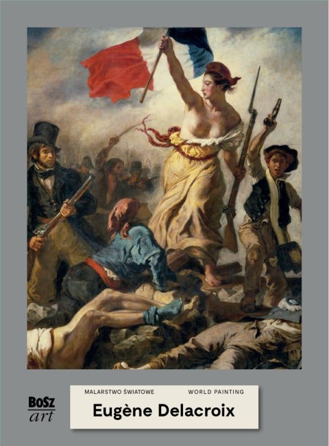 Eugene Delacroix. Malarstwo światowe Eugene Delacroix. Malarstwo światowe