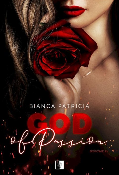 God of Passion. Bogowie. Tom 1 God of Passion. Bogowie. Tom 1