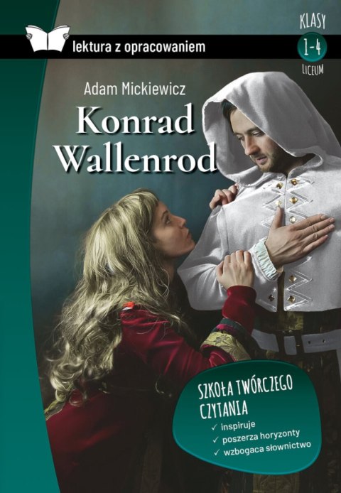 Konrad Wallenrod. Lektura z opracowaniem Konrad Wallenrod. Lektura z opracowaniem
