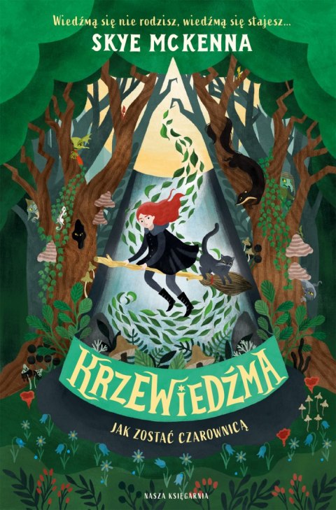 Krzewiedźma. Jak zostać czarownicą. Tom 1 Krzewiedźma. Jak zostać czarownicą. Tom 1