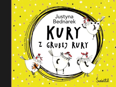 Kury z grubej rury wyd. 2023 Kury z grubej rury wyd. 2023