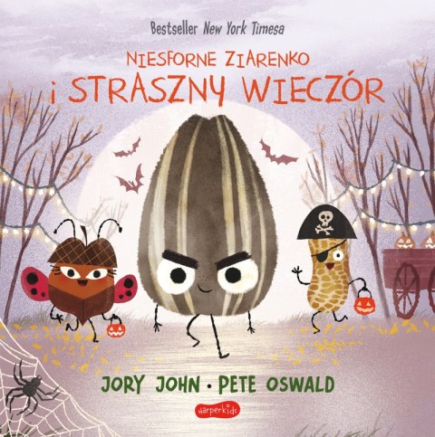 Niesforne Ziarenko i straszny wieczór. Smaczna Banda i emocje Niesforne Ziarenko i straszny wieczór. Smaczna Banda i emocje