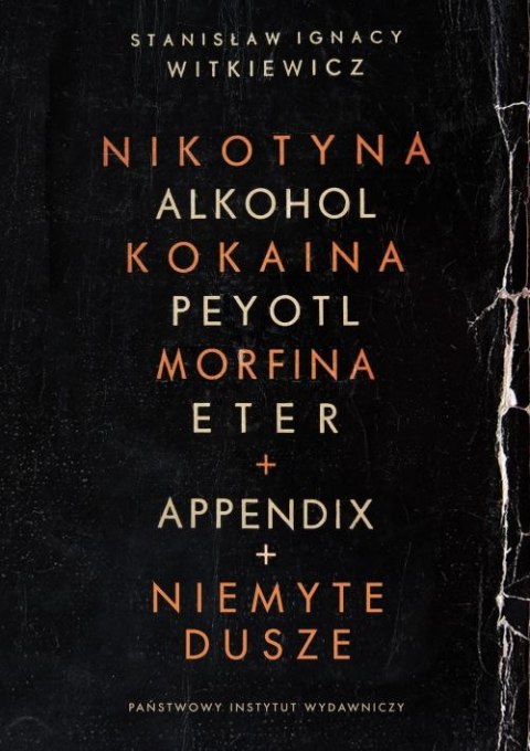 Nikotyna alkohol kokaina niemyte dusze Nikotyna alkohol kokaina niemyte dusze