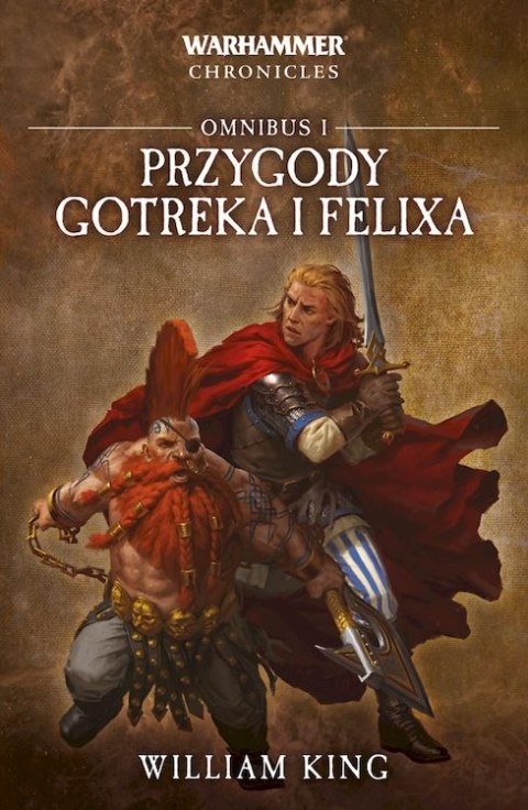 Omnibus i Przygody Gotreka i Feliksa Omnibus i Przygody Gotreka i Feliksa
