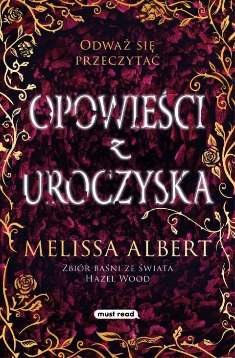 Opowieści z Uroczyska Opowieści z Uroczyska