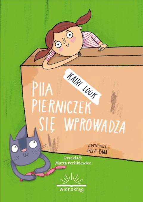 Piia Pierniczek się wprowadza Piia Pierniczek się wprowadza