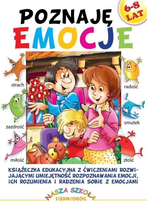 Poznaję emocje Poznaję emocje