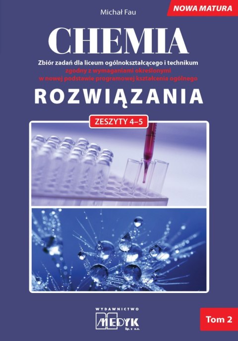 Chemia Rozwiązania nowa matura Tom 2 Chemia Rozwiązania nowa matura Tom 2