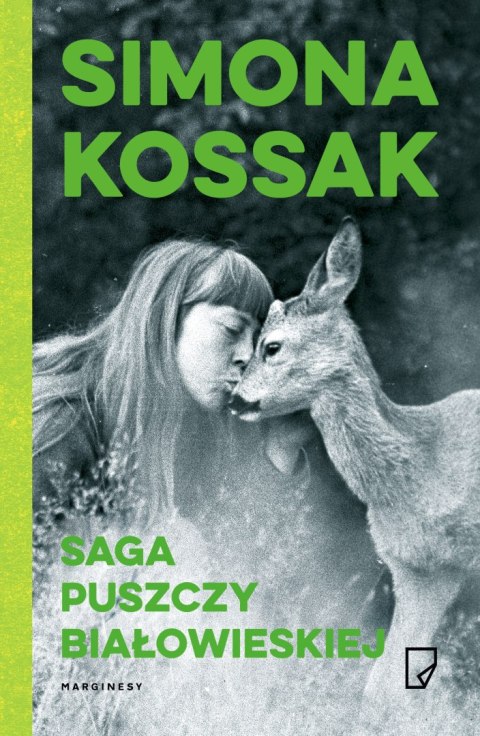 Saga Puszczy Białowieskiej wyd.2 Saga Puszczy Białowieskiej wyd.2