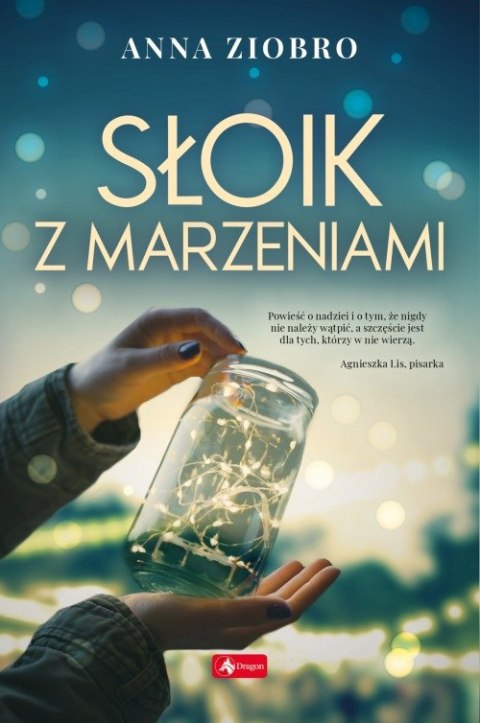 Słoik z marzeniami Słoik z marzeniami