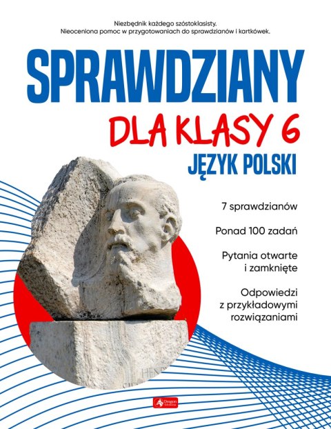 Sprawdziany dla klasy 6. Język Polski Sprawdziany dla klasy 6. Język Polski