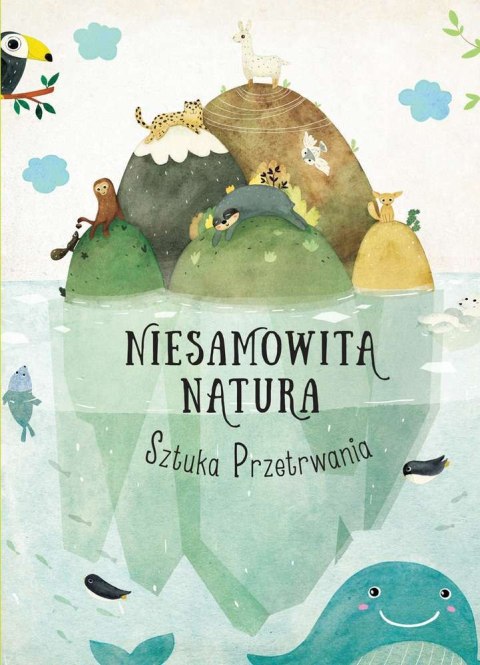 Sztuka przetrwania niesamowita natura Sztuka przetrwania niesamowita natura