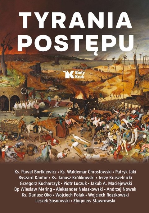 Tyrania postępu Tyrania postępu