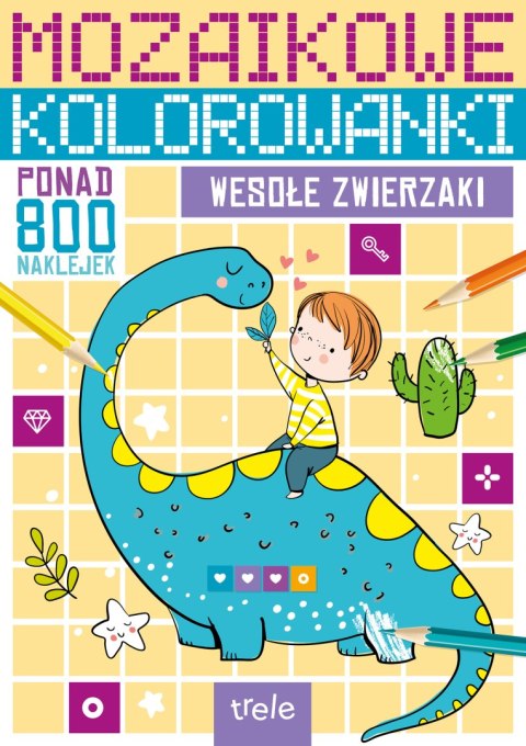 Wesołe zwierzaki. Mozaikowe kolorowanki Wesołe zwierzaki. Mozaikowe kolorowanki