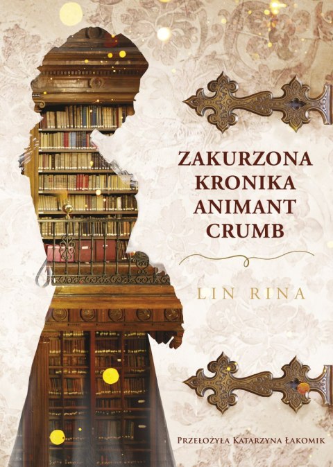 Zakurzona kronika Animant Crumb Zakurzona kronika Animant Crumb