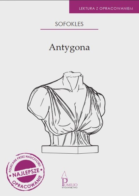 Antygona. Lektura z opracowaniem Antygona. Lektura z opracowaniem