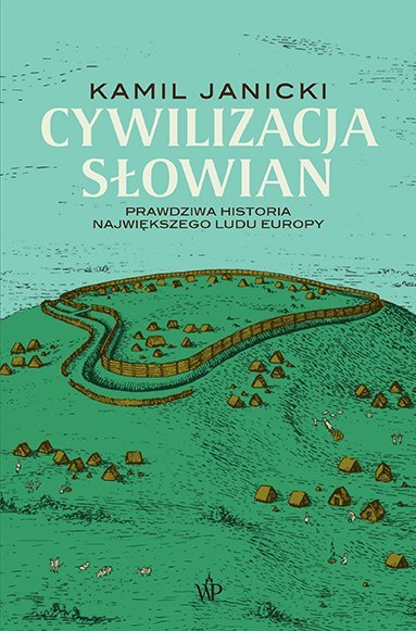 Cywilizacja Słowian Cywilizacja Słowian