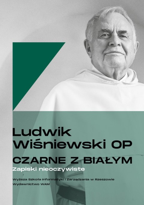 Czarne z białym. Zapiski nieoczywiste Czarne z białym. Zapiski nieoczywiste