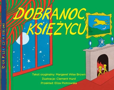 Dobranoc księżycu Dobranoc księżycu