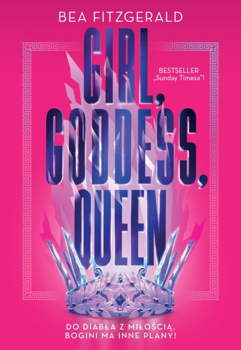 Girl, Goddess, Queen Girl, Goddess, Queen