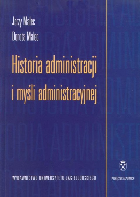 Historia administracji i myśli administracyjnej Historia administracji i myśli administracyjnej