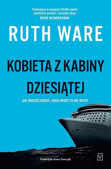 Kobieta z kabiny dziesiątej Kobieta z kabiny dziesiątej