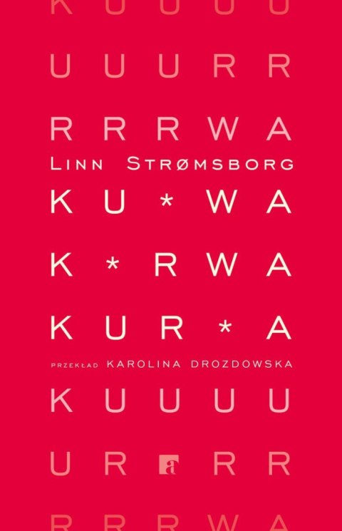 Ku*wa, k*rwa, kur*a Ku*wa, k*rwa, kur*a