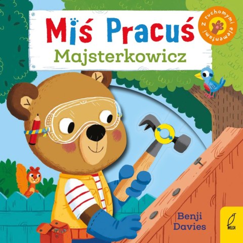 Miś Pracuś. Majsterkowicz Miś Pracuś. Majsterkowicz