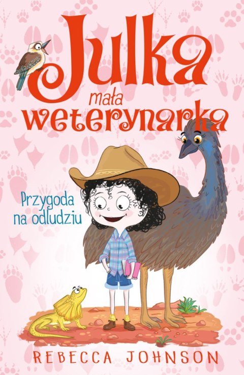 Przygoda na odludziu. Julka mała weterynarka. Tom 9 Przygoda na odludziu. Julka mała weterynarka. Tom 9