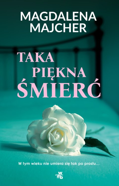 Taka piękna śmierć Taka piękna śmierć