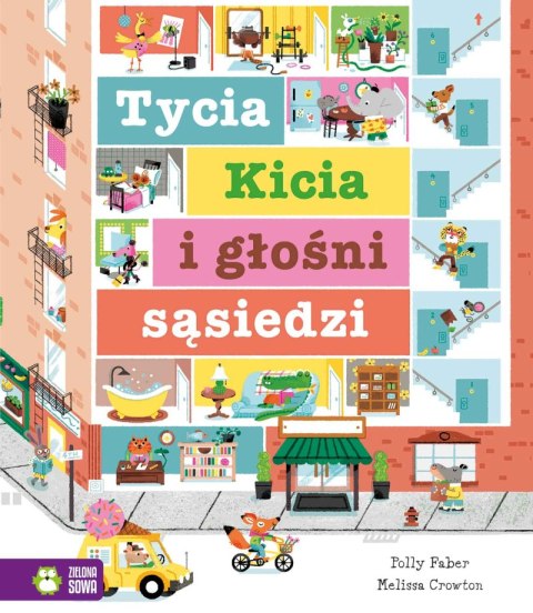 Tycia Kicia i głośni sąsiedzi Tycia Kicia i głośni sąsiedzi