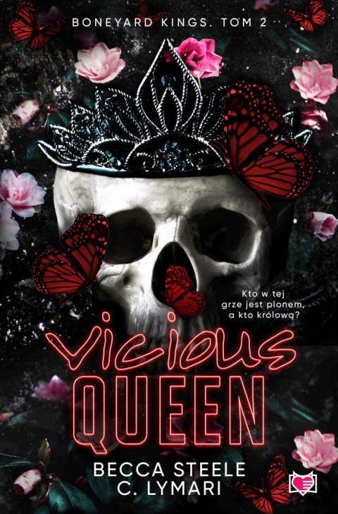 Vicious Queen. Boneyard Kings. Tom 2 Vicious Queen. Boneyard Kings. Tom 2