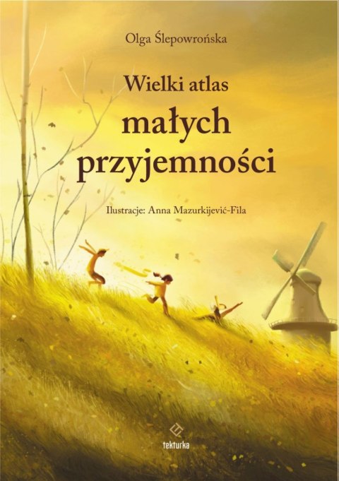 Wielki atlas małych przyjemności Wielki atlas małych przyjemności