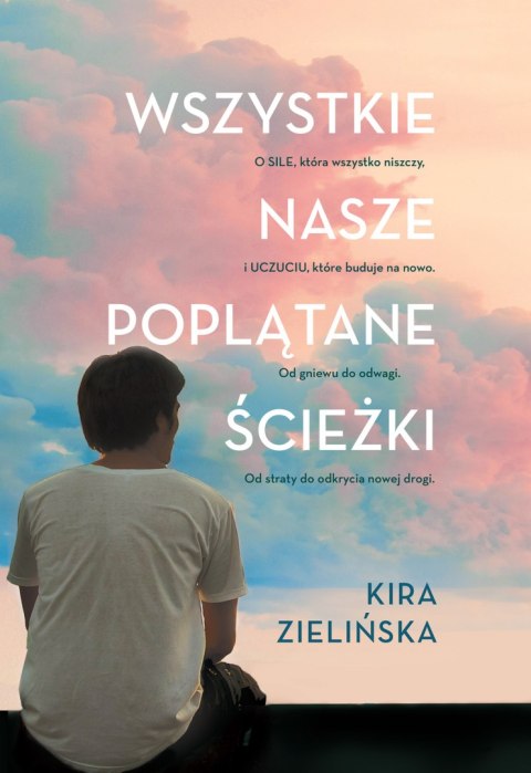 Wszystkie nasze poplątane ścieżki Wszystkie nasze poplątane ścieżki