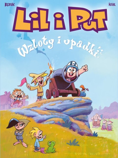 Wzloty i upadki. Lil i Put. Tom 6 Wzloty i upadki. Lil i Put. Tom 6