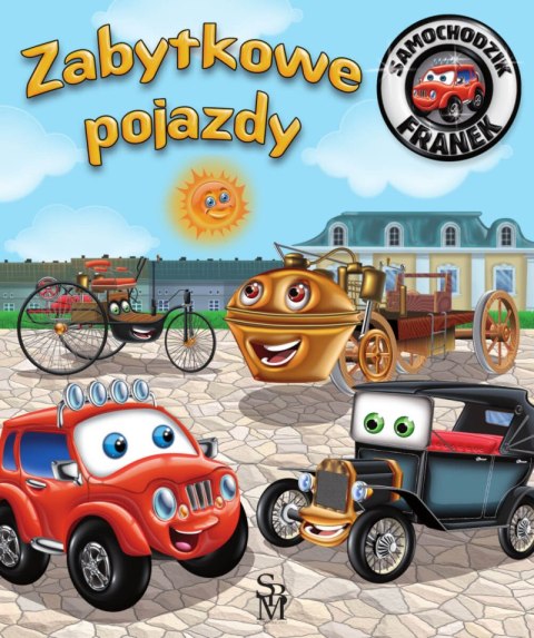 Zabytkowe pojazdy. Samochodzik Franek Zabytkowe pojazdy. Samochodzik Franek