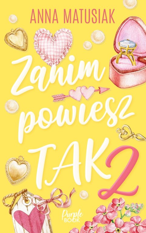 Zanim powiesz TAK 2 Zanim powiesz TAK 2