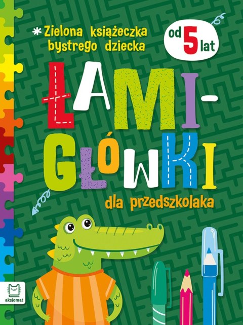 Zielona książeczka bystrego dziecka. Łamigłówki dla przedszkolaka 5+ Zielona książeczka bystrego dziecka. Łamigłówki dla przedszkolaka 5+