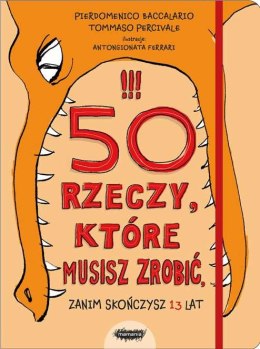 50 rzeczy które musisz zrobić zanim skończysz 13 lat